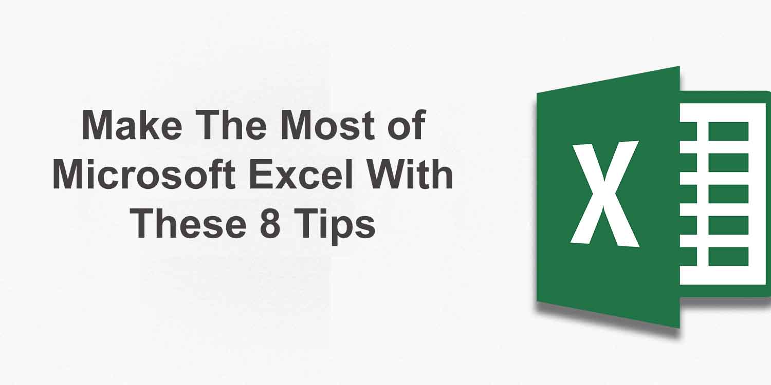 8 Excel Tips